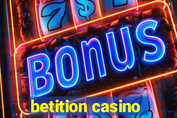 betition casino