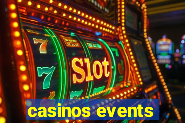 casinos events