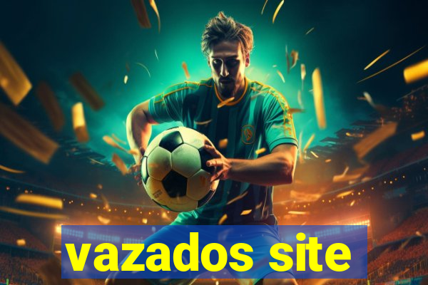 vazados site