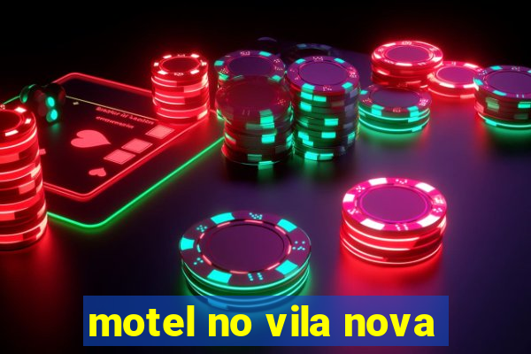 motel no vila nova