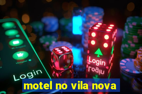 motel no vila nova