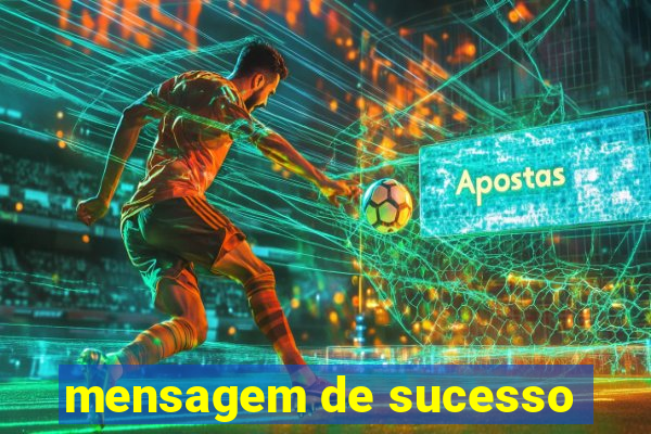 mensagem de sucesso