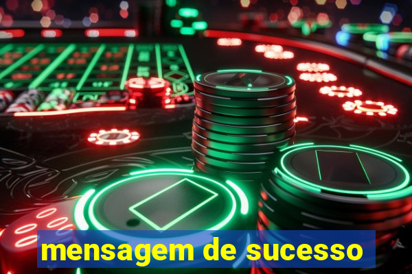 mensagem de sucesso