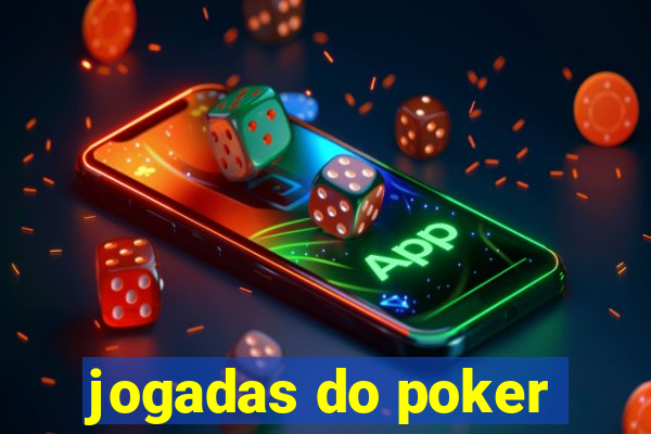 jogadas do poker