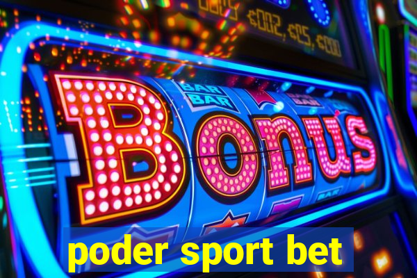 poder sport bet