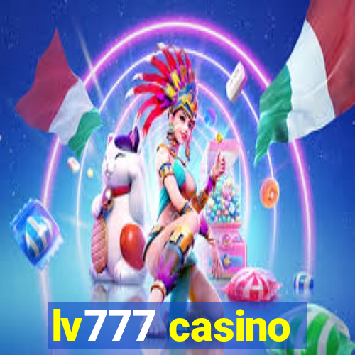 lv777 casino