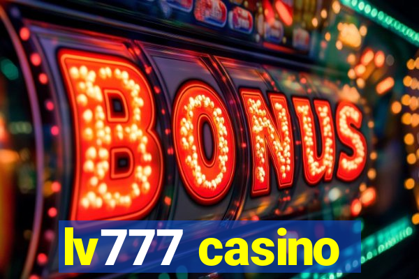 lv777 casino