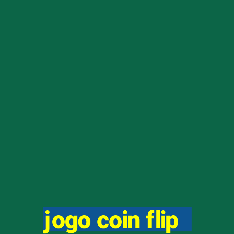 jogo coin flip