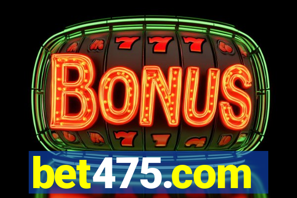 bet475.com