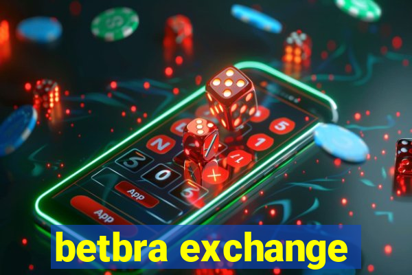 betbra exchange