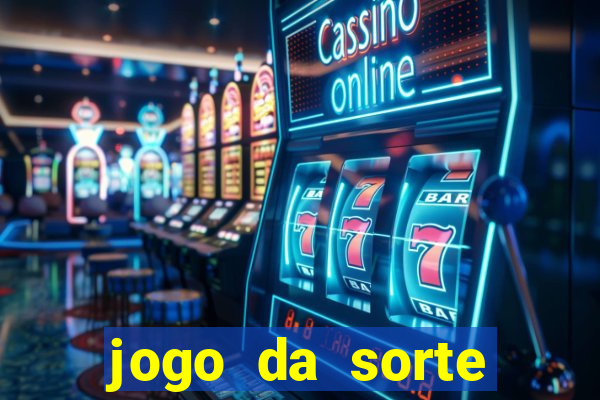 jogo da sorte esporte da sorte