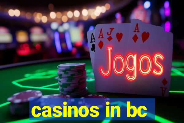 casinos in bc