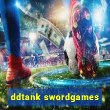 ddtank swordgames