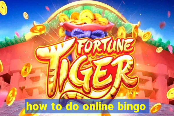 how to do online bingo