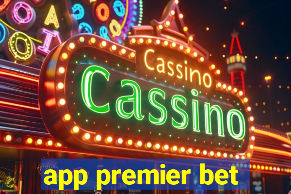 app premier bet