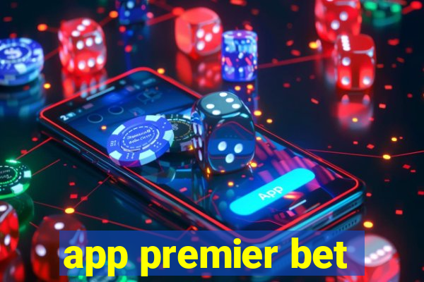 app premier bet