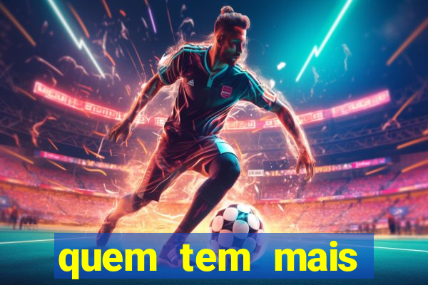 quem tem mais chance de ganhar o jogo de hoje