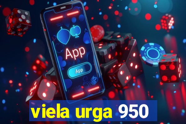 viela urga 950