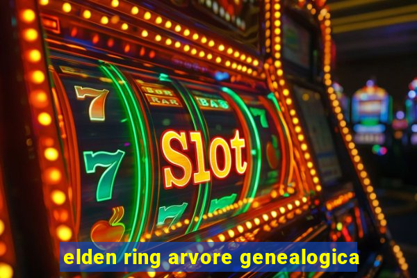 elden ring arvore genealogica