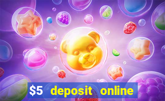 $5 deposit online casino canada