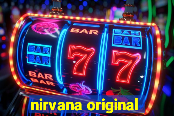 nirvana original