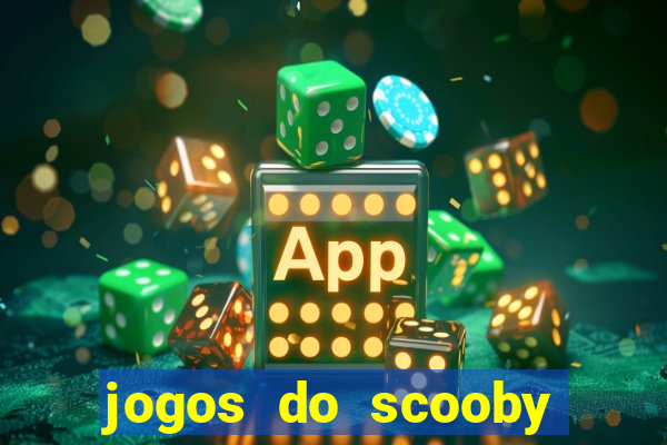 jogos do scooby doo adventure 1 2 3 4 5