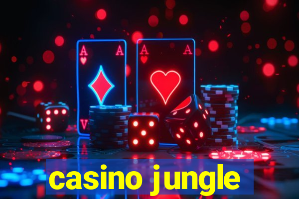 casino jungle