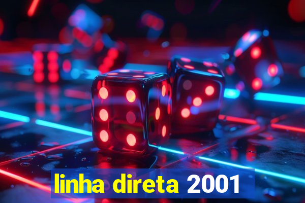 linha direta 2001