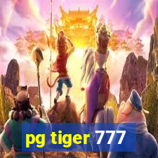 pg tiger 777