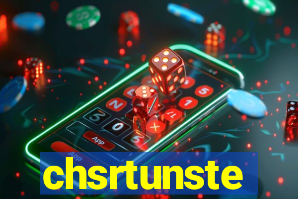 chsrtunste