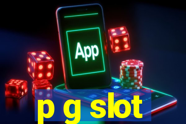 p g slot