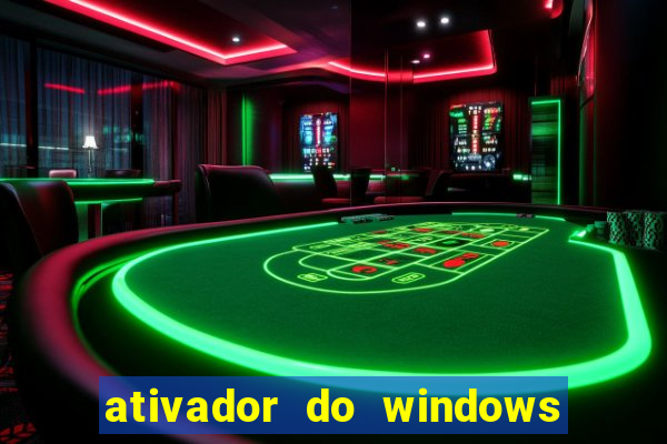 ativador do windows 7 ultimate