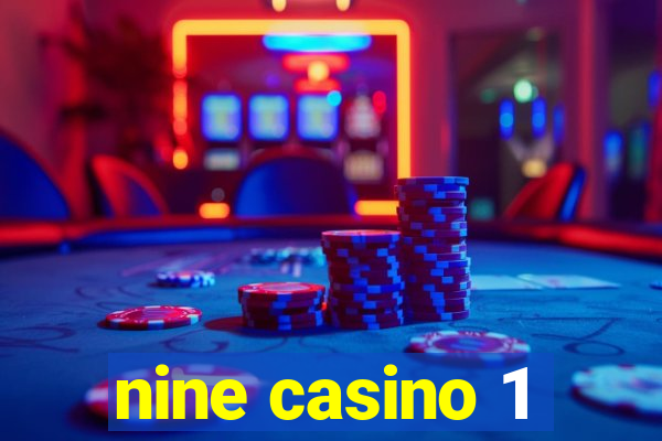 nine casino 1