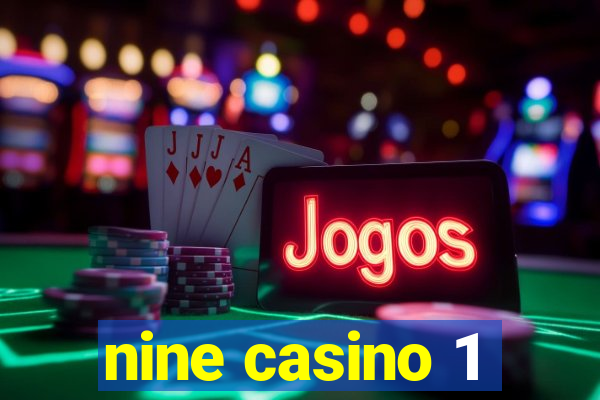 nine casino 1