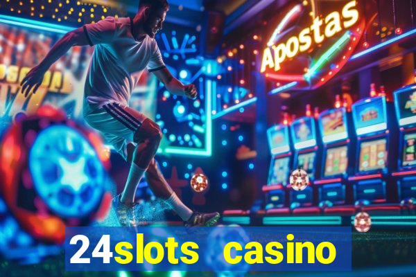 24slots casino bonus code