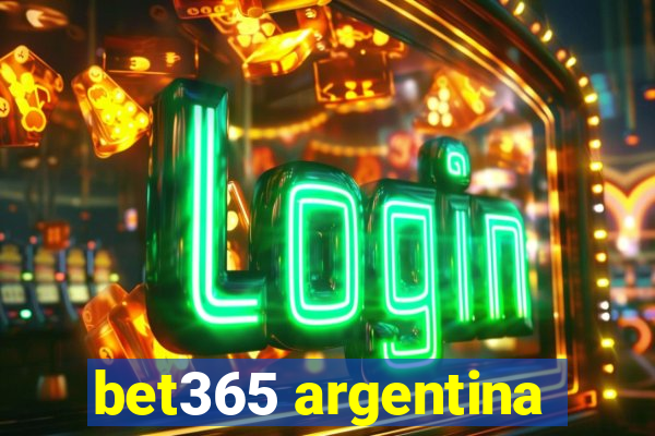 bet365 argentina