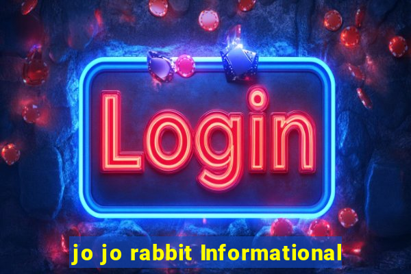 jo jo rabbit Informational