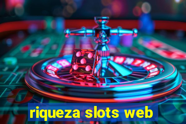 riqueza slots web