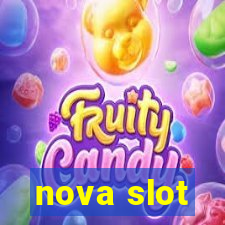 nova slot