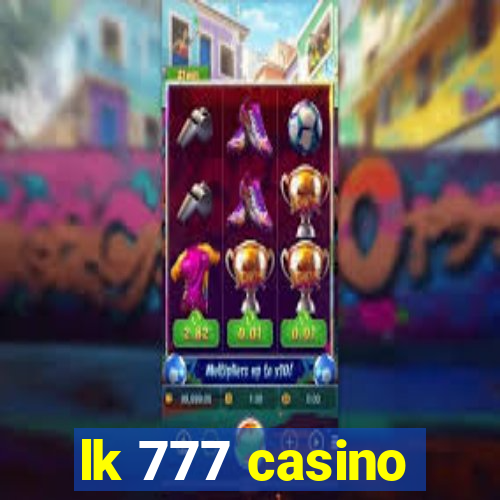 lk 777 casino