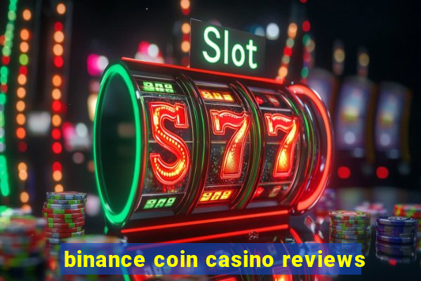 binance coin casino reviews