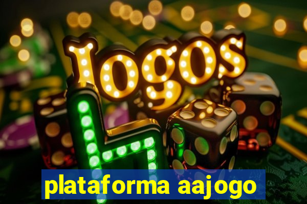 plataforma aajogo