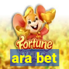 ara bet