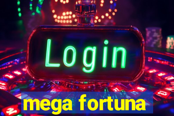 mega fortuna