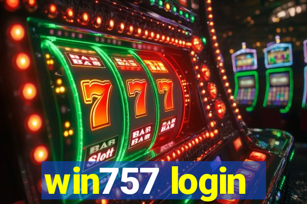 win757 login