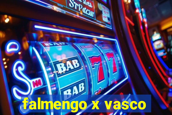 falmengo x vasco