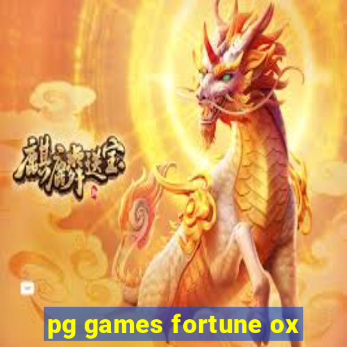 pg games fortune ox