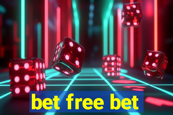 bet free bet