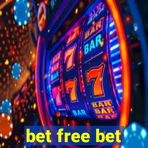 bet free bet