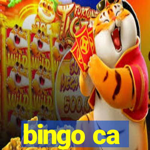 bingo ca